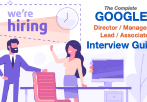 4672Google Interview Questions and Answers: PM, Lead, Director and all types of Manager roles – 2022