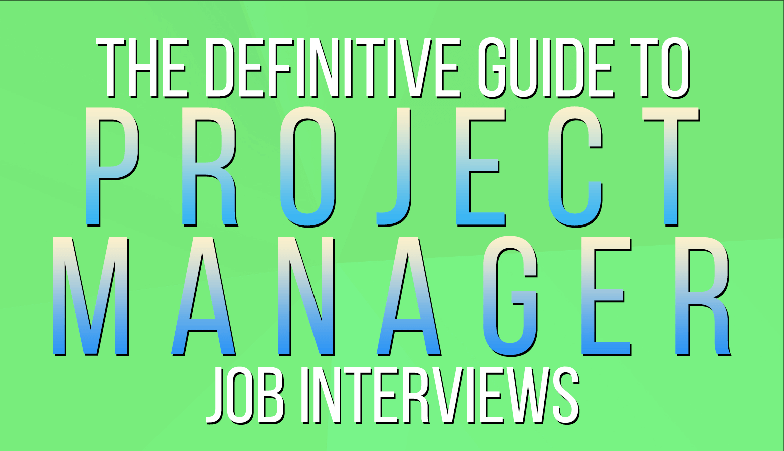 16240Project Manager Interview Guide, With The Most Recent Questions and Answers – 2023