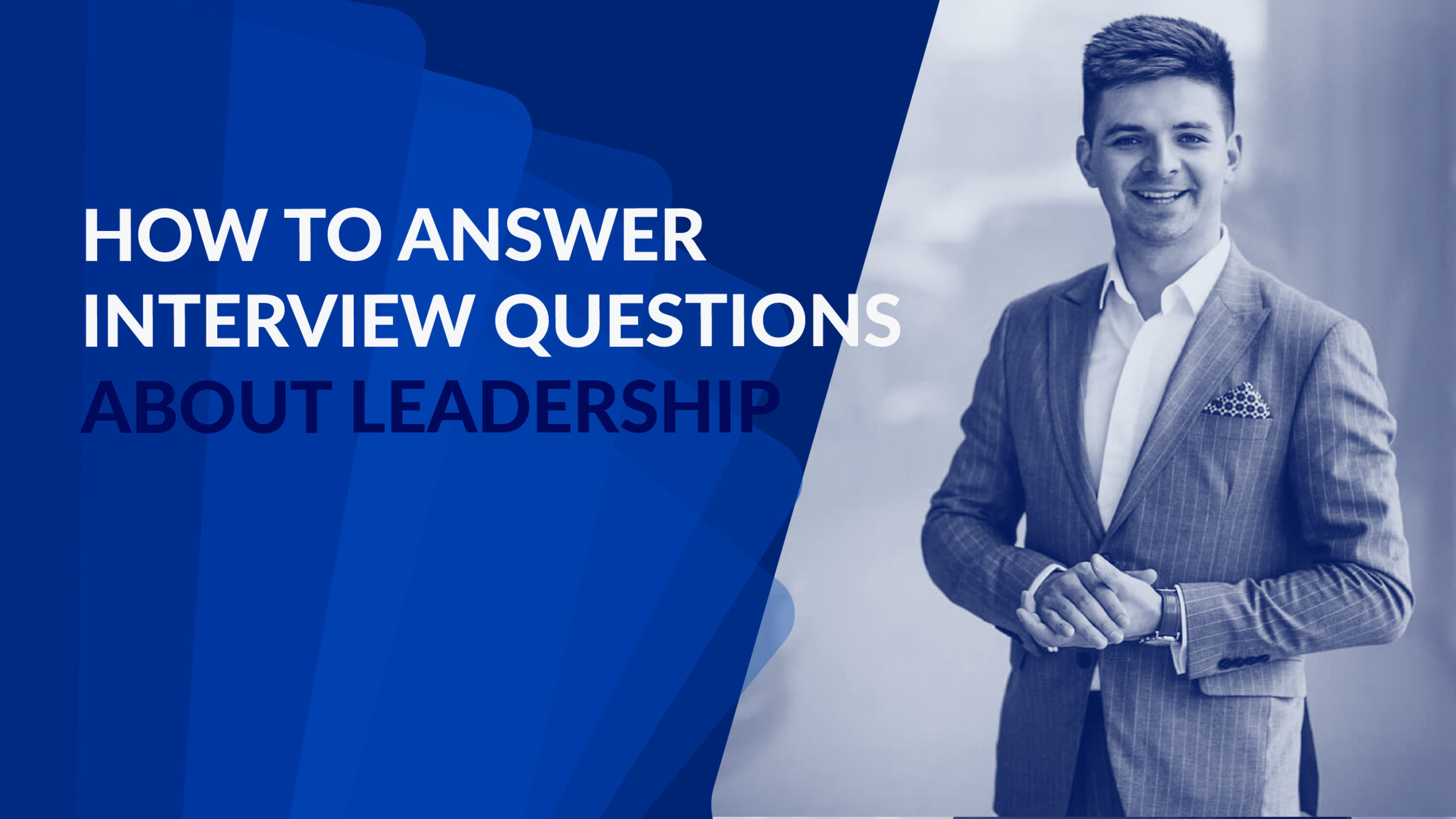 Interview Questions About Leadership