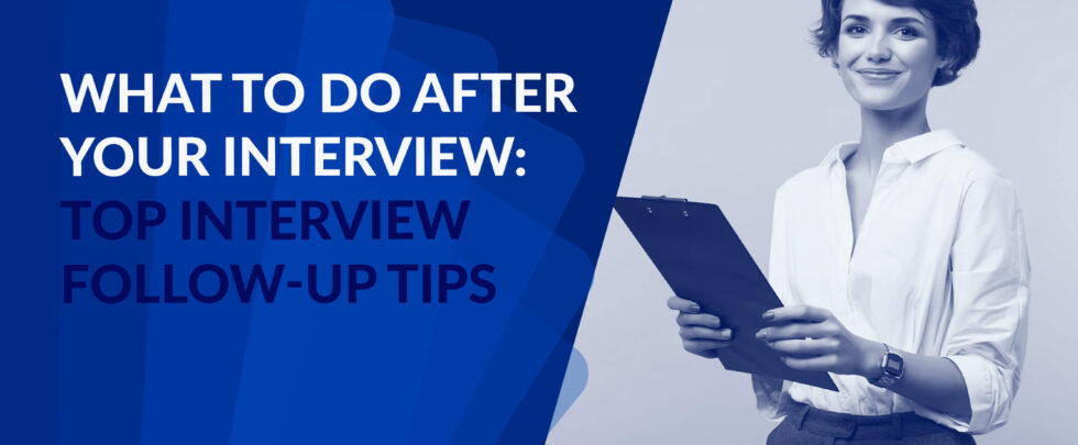 Interview Follow-Up Tips