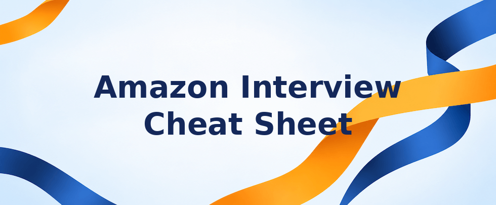Amazon interview cheat sheet