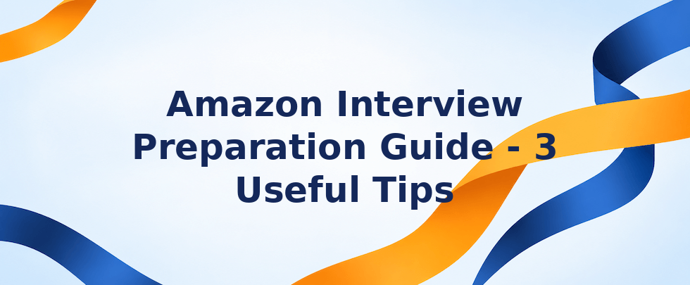 Amazon interview preparation guide tips