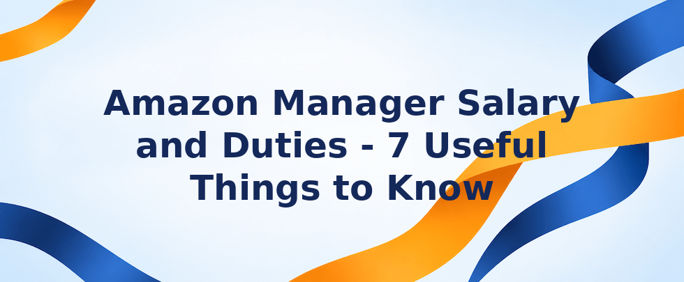 Amazon Manager salary and duties overview